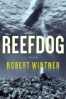 Excerpt of Reefdog: A Novel