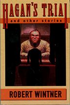 Hagan's trial and other stories