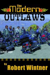 The Modern Outlaws
